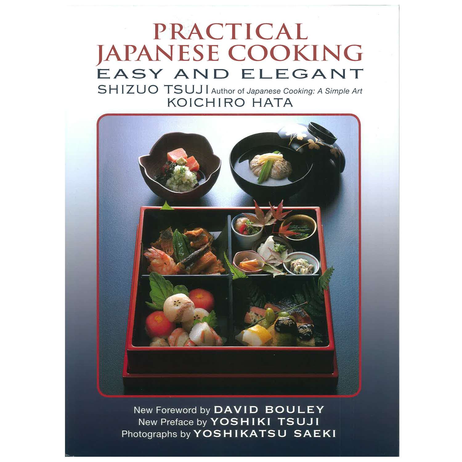 Practical Japanese Cooking: Easy And Elegant | Korin